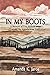 In My Boots by Amanda K. Jaros