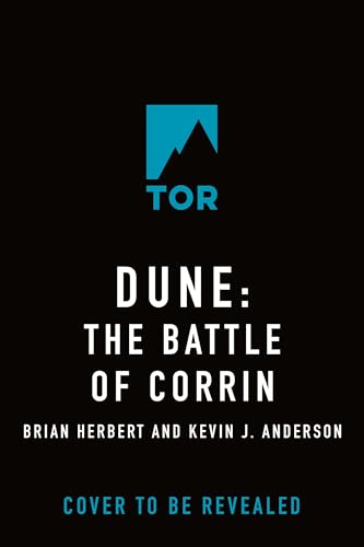 Dune: The Battle of Corrin: Book Three of the Legends of Dune Trilogy