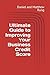 Ultimate Guide to Improving Your Business Credit Score (Bigger Bottom Line Ultimate Small Business Guide Books)