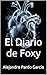 El Diario de Foxy (Spanish Edition)