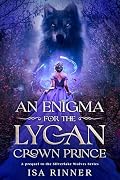 An Enigma for the Lycan Crown Prince
