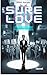 SureLove by Elliot Harper