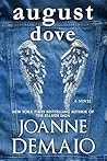 August Dove by Joanne DeMaio