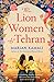 The Lion Women of Tehran