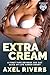 Extra Cream: A First Time Reverse Age Gap Slice of Life Harem Short (Rockheart Harem Book 1)
