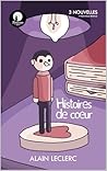 Histoires de cœur : Mini recueil # 3 (French Edition)