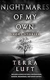 Nightmares of My Own: Short Stories