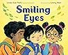 Smiling Eyes by Linda Sue Park