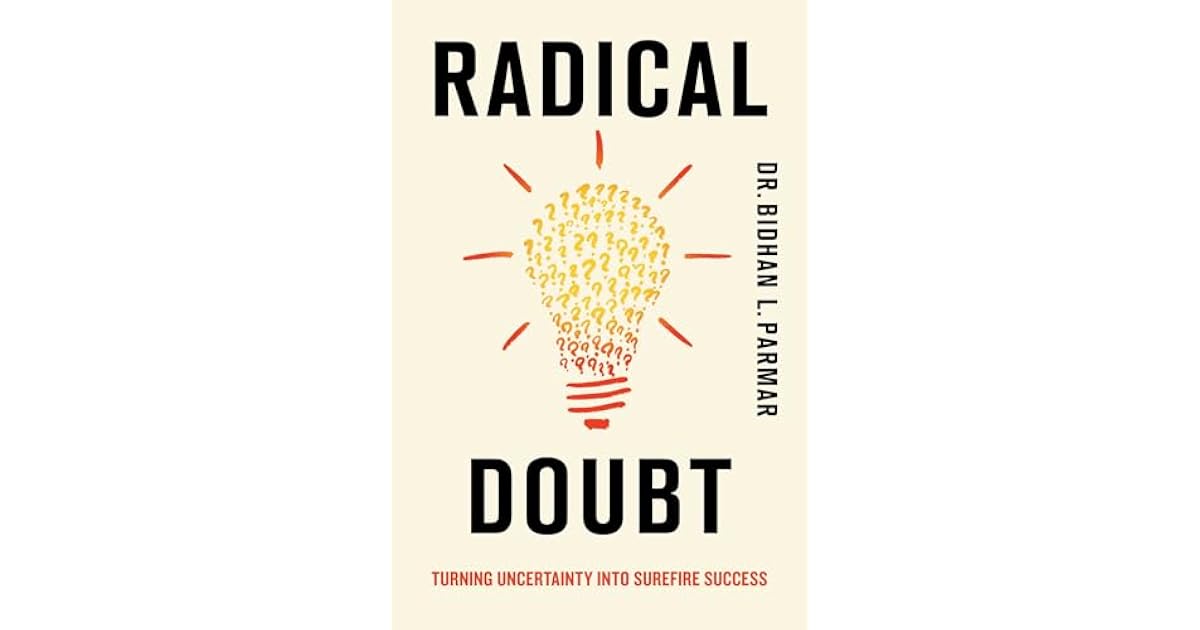 Radical Doubt Book giveaway for Radical Doubt: Turning Uncertainty Into Surefire ...