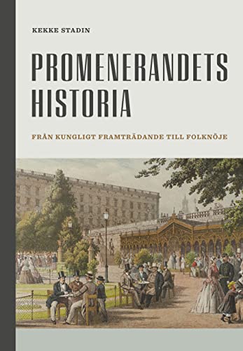 Promenerandets historia (Hardcover)