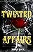 A Mafias Seduction Twisted Affairs