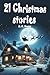 21 Christmas stories: Z.A. ...