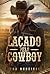 Laçado pelo Cowboy by Yna Medeiros