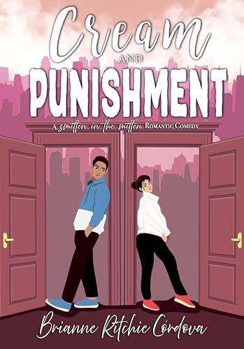 Cream and Punishment (Smitten in the Mitten Book 1)