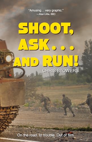 Shoot, Ask...and Run (Kindle Edition)