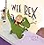 Wee Rex by Izzy B