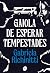 Gaiola de esperar tempestades