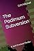 The Padimum Subversion: A Jack Crockett Thriller (Adventures of Jack Crockett & Associates)