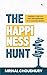 The Happiness Hunt: Finding...