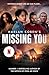 Missing You: The shocking and addictive thriller, now a major Netflix TV series