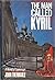 The Man Called Kyril