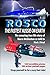 ROSCO The Fastest Aussie on Earth: The amazing true life story of Rosco McGlashan as told to Mark J Read