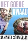 Het goede kwaad