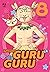 Guru Guru. Il girotondo del...