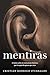 Mentiras: 12 mitos sobre el...