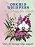 Orchids Whispers: Art Thera...