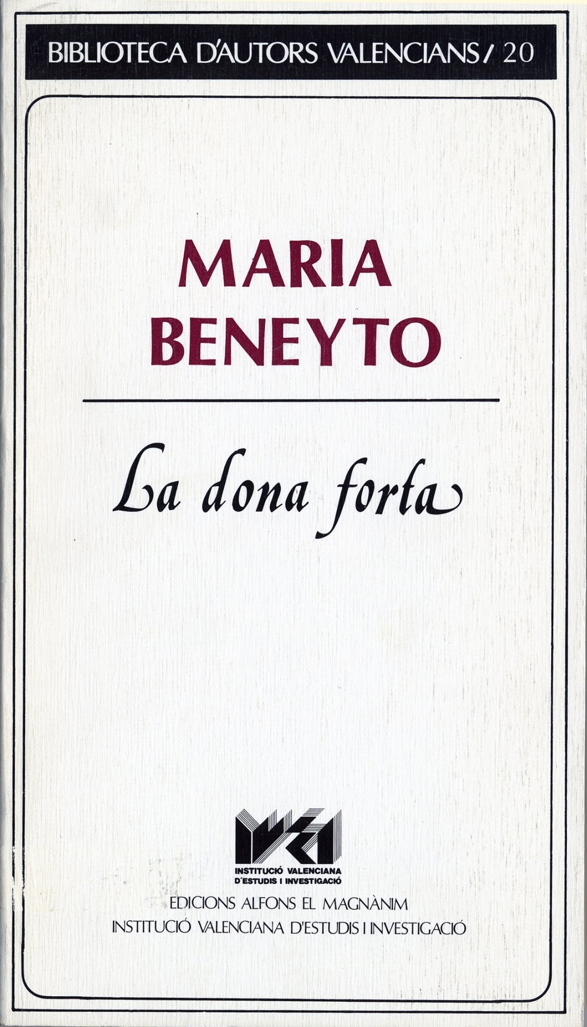 La dona forta (Paperback)