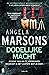 Dodelijke macht by Angela Marsons