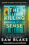 The Killing Sense