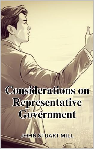Considerations on Representative Government