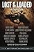 Lost and Loaded: a Gun's Tale (the 509 Crime Anthologies)