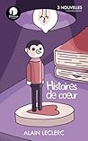 Histoires de cœur: Mini recueil # 3 (French Edition)