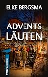 Adventsläuten - Ostfriesland-Kurzkrimi (Büttner und Hasenkrug... by Elke Bergsma