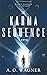 The Karma Sequence (The Karma Kantata, #1)