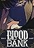 Blood Bank. Stagione I, Vol. 3