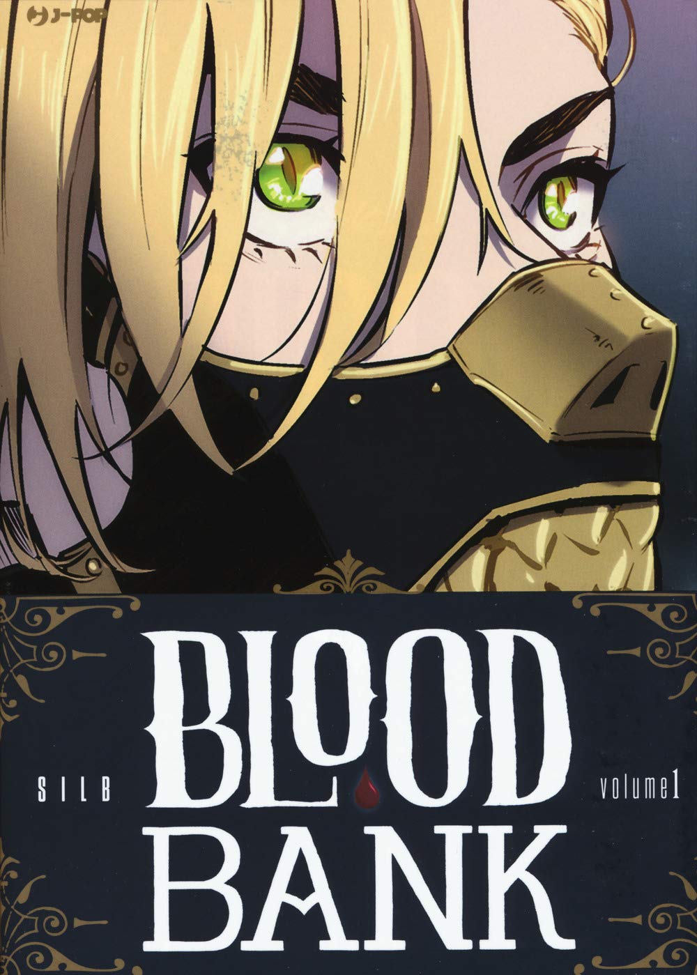 Blood Bank. Stagione I, Vol. 1 (Paperback)