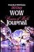 30-Day WOW Journal (Woman of Worth) by Dr. Velma Bagby