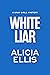 White Liar (Gray Girls Myst...