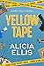 Yellow Tape (Gray Girls Mys...
