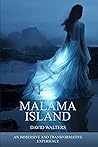 Malama Island by David Walters Malama Island by David Walters