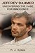 Jeffrey Dahmer - Uncovering...