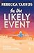 In the Likely Event (French Edition)