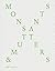 Monsters and Mutants: Explorations in the Architecture-Nature Continuum