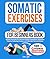 Somatic Exercises For Begin...