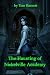 The Haunting of Nickelville Academy by Tom Barnett The Haunting of Nickelville Academy by Tom Barnett