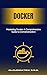 Mastering Docker: A Compreh...